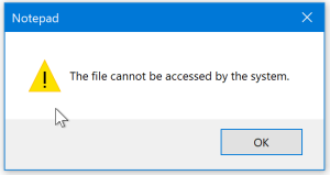 the file cannot be accessed by the system